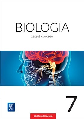 Biologia Zeszyt ćwiczeń Klasa 7