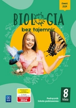 Biologia bez tajemnic Biologia Podręcznik Szkoła podstawowa Klasa 8