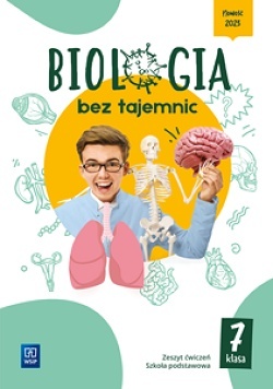 Biologia bez tajemnic Biologia Zeszyt ćwiczeń Szkoła podstawowa Klasa 7