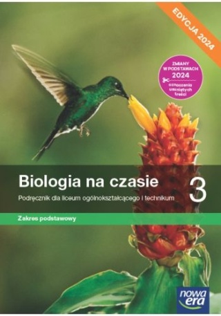 Biologia na czasie 3 Podręcznik Zakres Podstawowy Edycja 2024