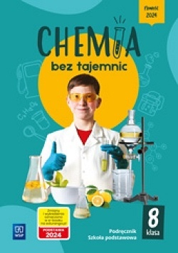 Chemia bez tajemnic Chemia Podręcznik Szkoła podstawowa Klasa 8