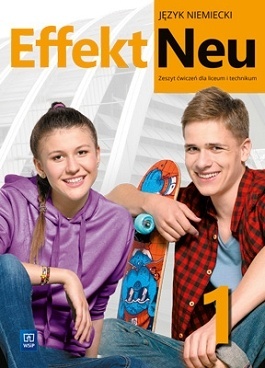 Effekt Neu Język niemiecki Zeszyt ćwiczeń Część 1
