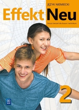 Effekt Neu Język niemiecki Zeszyt ćwiczeń Część 2