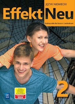 Effekt neu Język niemiecki Podręcznik Część 2