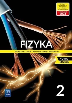 Fizyka 2 Podręcznik Zakres Rozszerzony 2023 Nowa Edycja