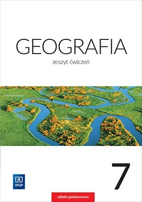 Geografia Zeszyt ćwiczeń Klasa 7
