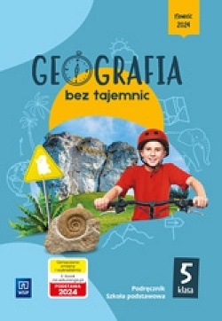 Geografia bez tajemnic Geografia Podręcznik Szkoła podstawowa Klasa 5