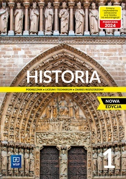 Historia 1 Podręcznik Zakres Rozszerzony 2022 Nowa Edycja