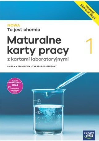 NOWA To jest chemia 1 Maturalne Karty pracy Zakres Rozszerzony Edycja 2024