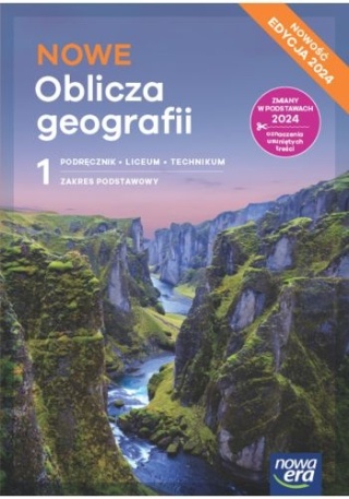 NOWE Oblicza geografii 1 Podręcznik Zakres Podstawowy Edycja 2024