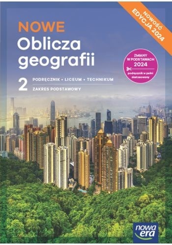 NOWE Oblicza geografii 2 Podręcznik Zakres Podstawowy Edycja 2024