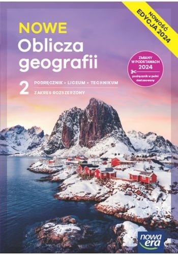 NOWE Oblicza geografii 2 Podręcznik Zakres Rozszerzony Edycja 2024
