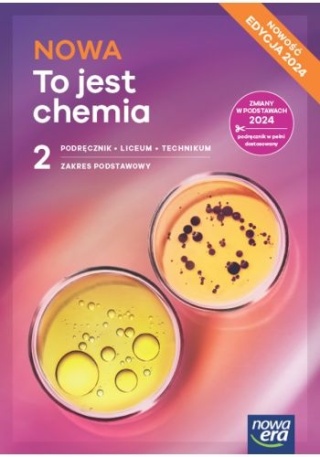 Nowa To jest chemia 2 Zakres Podstawowy Podręcznik Edycja 2024