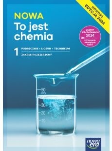 Nowa To jest chemia 1 Zakres rozszerzony Podręcznik LiT Edycja 2024