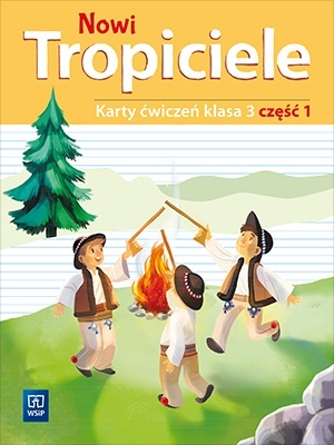 Nowi Tropiciele Klasa 3 Karty ćwiczeń Część 1