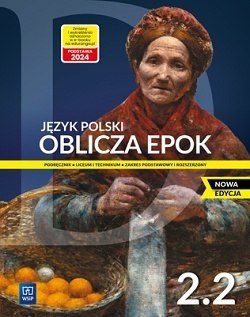 Oblicza Epok 2.2 język polski podręcznik 2023