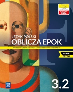 Oblicza Epok 3.2 język polski podręcznik 2024