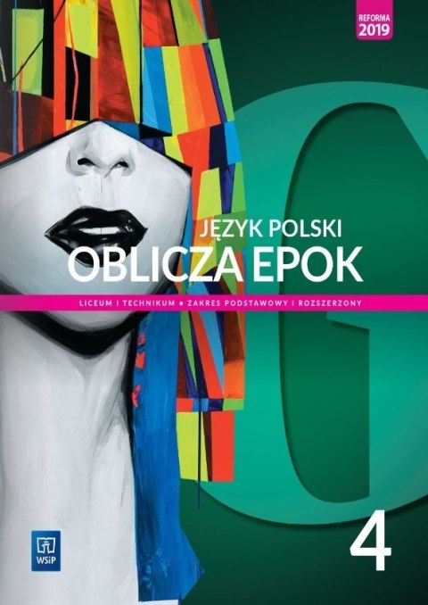 Oblicza Epok 4 język polski podręcznik 2022