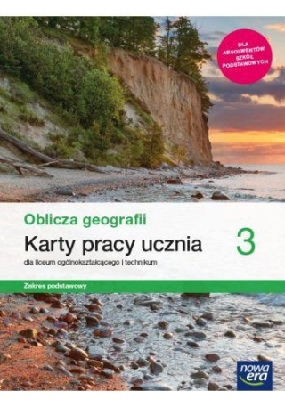 Oblicza geografii 3 Karty pracy Zakres Podstawowy 2021