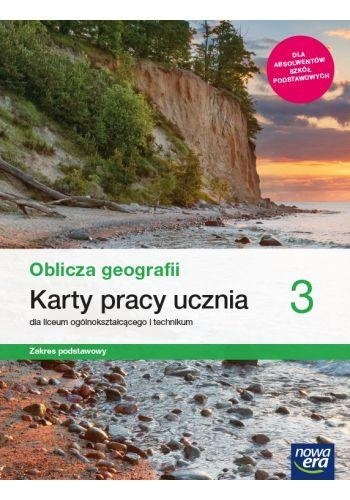 Oblicza geografii 3 Karty pracy Zakres Podstawowy 2021