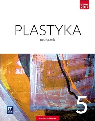 Plastyka Podręcznik Klasa 5