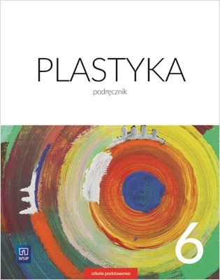 Plastyka Podręcznik Klasa 6
