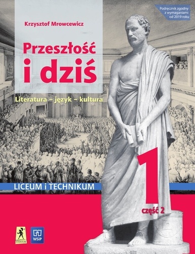 Przeszłość i dziś 1.2 Renesans-Oświecenie Język polski Podręcznik Zakres Podstawowy i Rozszerzony