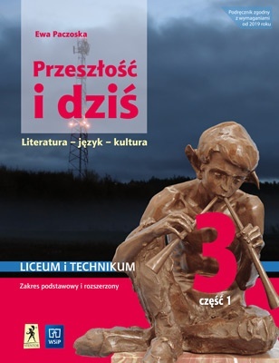 Przeszłość i dziś 3.1 Młoda polska Język polski Podręcznik Zakres Podstawowy i Rozszerzony
