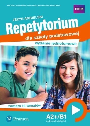 Repetytorium Język angielski A2+/B1 Podręcznik Wydanie jednotomowe