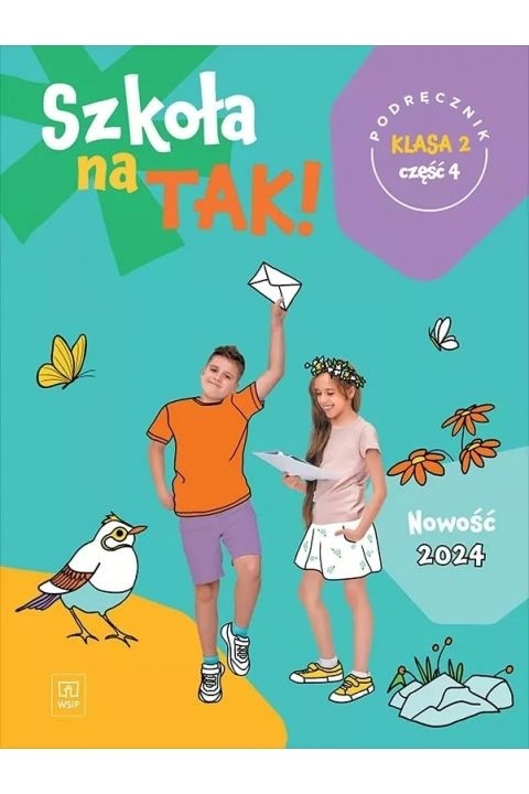 Szkoła na tak Podręcznik Klasa 2 Część 4