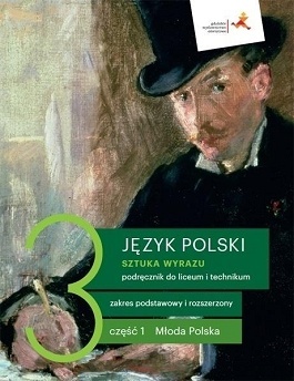 Sztuka wyrazu 3.1 Język polski Podręcznik Zakres Podstawowy i Rozszerzony